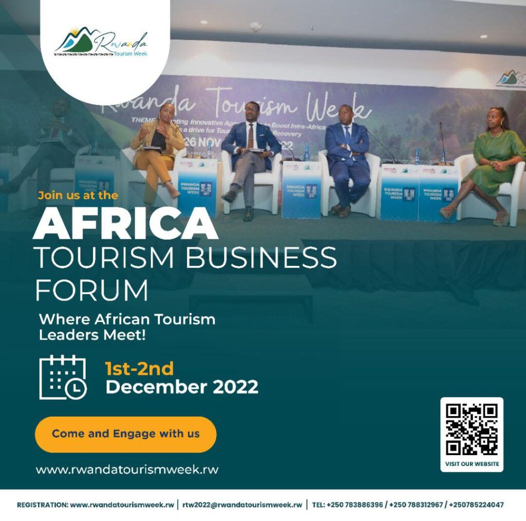 Rwanda Tourism Africa Tourism Business Forum 01 - 03 December 2022 Kigali Rwanda