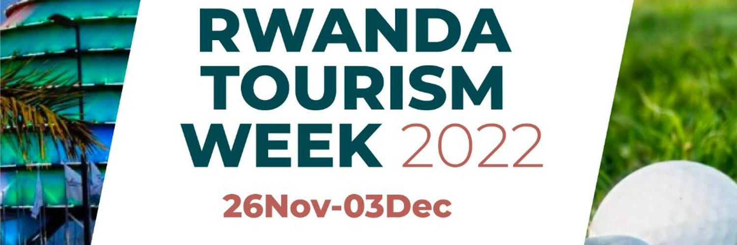 Rwanda Tourism Week 2022 Poster