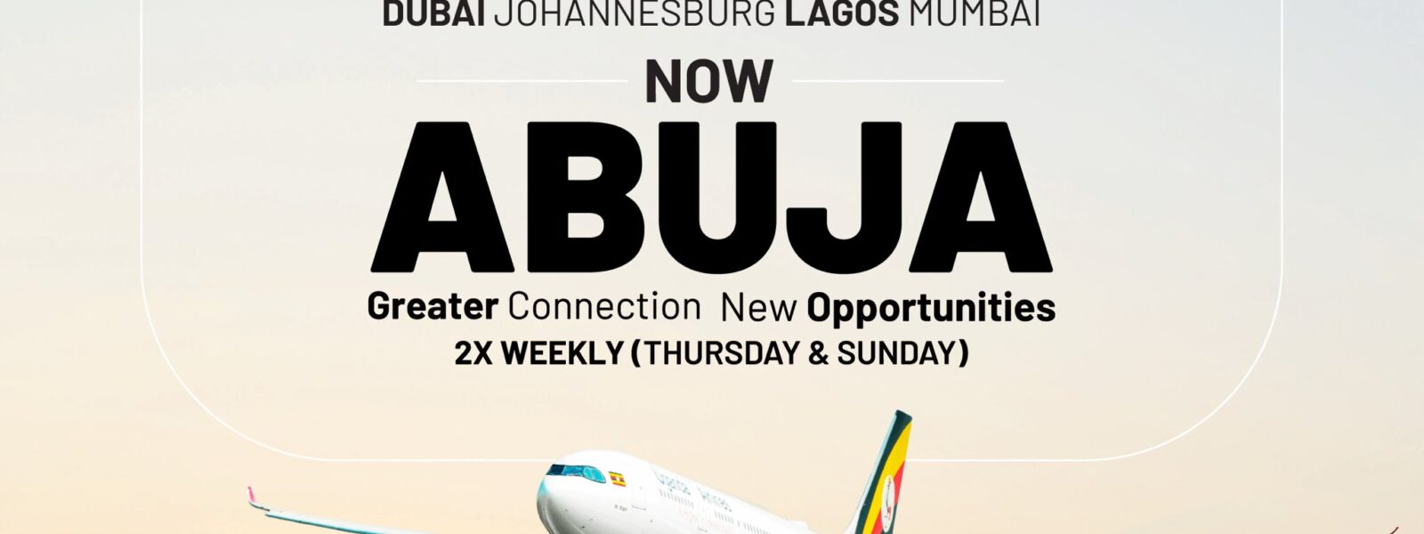 Uganda Airlines launch direct Entebbe Uganda to Abuja Nigeria flights