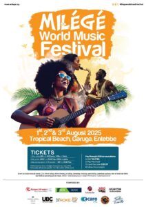 The Milégé World Music Festival is set to light up the serene shores of Tropical Beach, Garuga, Entebbe, from 1st – 3rd August, 2025, promising a vibrant three-day celebration of African music, art, and community