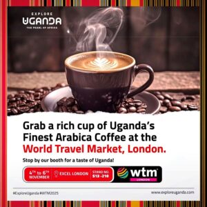 Taste Uganda’s finest high-altitude Arabica coffee at the World Travel Market set to happen in London from 4th to 6th November, 2025