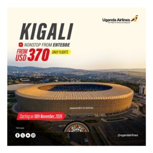 The new daily nonstop flights from Entebbe, Uganda to Kigali, Rwanda start 18th November 2026
